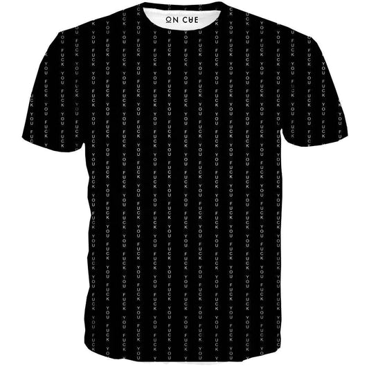 F*#@ You T-Shirt