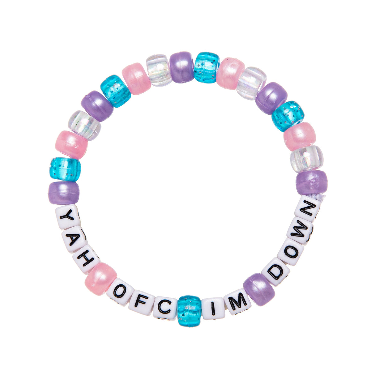 Yah Ofc I'm Down Kandi Bracelet