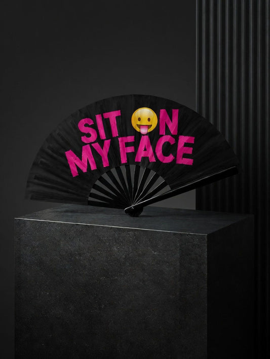Sit On My Face Hand Fan