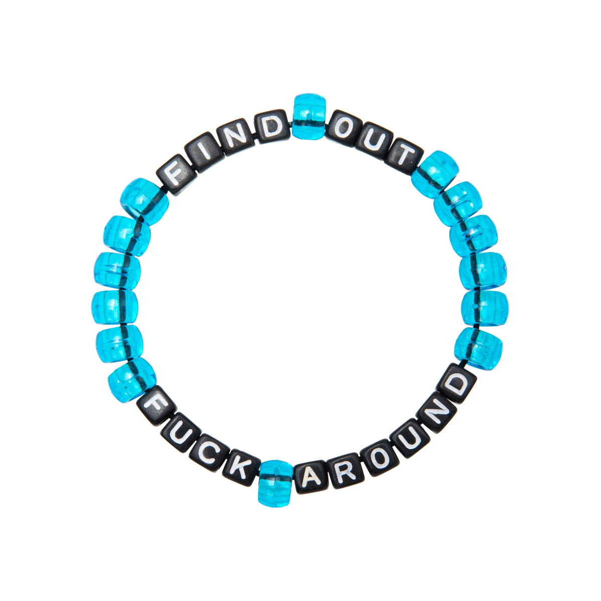 F*ck Around & Find Out Kandi Bracelet