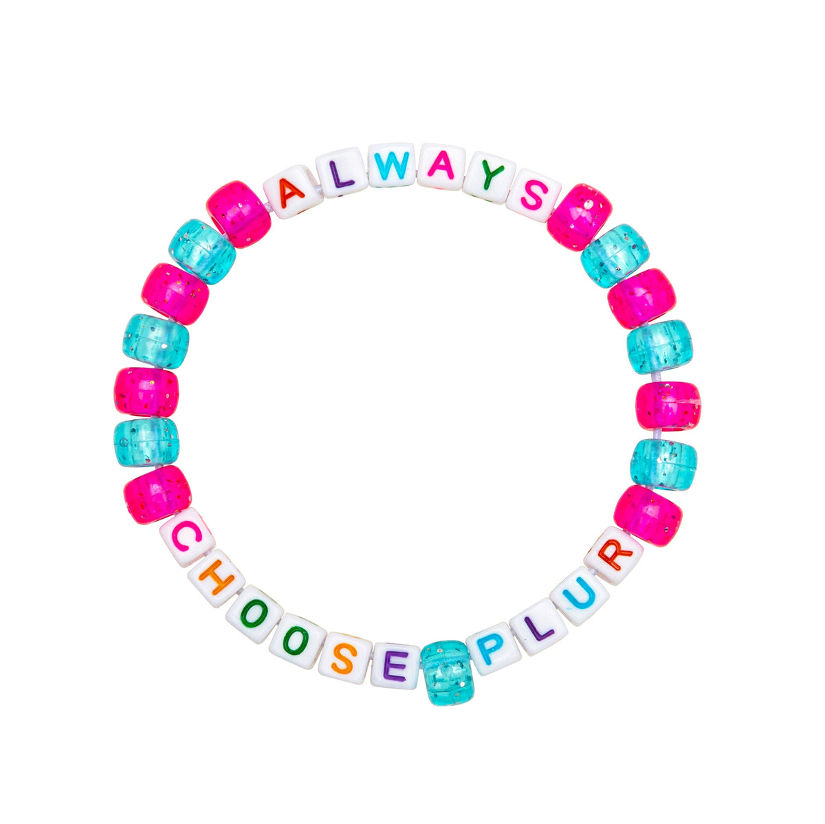 Choose PLUR Always Kandi Bracelet