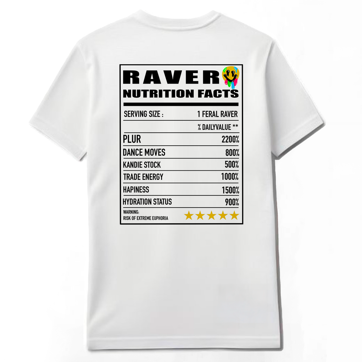 Rave Nutrition Facts Graphic T-Shirt